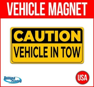 FAHRZEUG IN TOW Schwerlastfahrzeug Magnet LKW Auto Aufkleber Decal Schild VORSICHT - Bild 1 von 4
