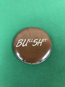 Vintage Flair Button Pin Political Americana (George) BUSH (BS) (BU** SH**) - Picture 1 of 6