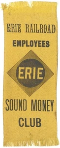 1896 William McKinley Erie Railroad Employee's Sound Money Club Campaign Ribbon - Picture 1 of 2