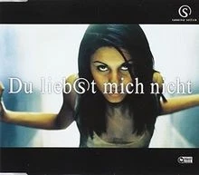 Du Liebst Mich Nicht von Setlur,Sabrina | CD | Zustand sehr gut - Bild 1 von 2