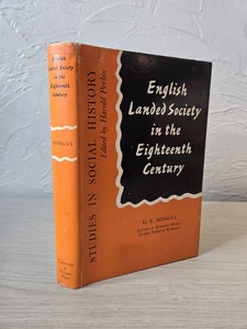 English Landed Society In The Eighteenth Century (Mingay - 1963) - Bild 1 von 13