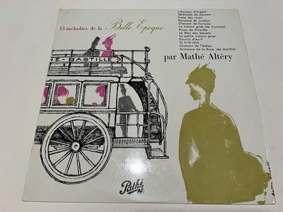 Mathé Altéry 13 Mélodies Belle Époque Pathé 33 STX 108 1957 EX Vinyl EX Cover - Image 1 of 4