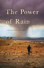 The Power Of Rain: A Digger Doyle M..., Rayburn, Rosali