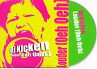 DJ KICKEN - Louder (Oeh Oeh) CD SINGLE 4TR Jumpstyle 2007 Dutch Cardsleeve RARE!
