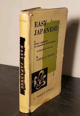 Easy Japanese by Samuel Martin (Book, 1960) 4th Printing Revised Tuttle Co. - Image 1 of 4