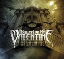 Scream Aim Fire von Bullet for My Valentine | CD | Zustand gut - Bild 1 von 2
