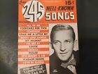Over 245 Well Known Songs, (Bing Crosby) Cover, Circa Fall 1947. Uncommon Find!!