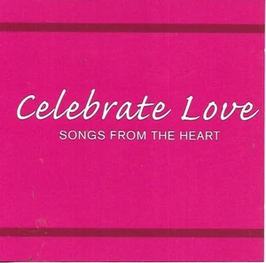 Various Artists - Celebrate Love Songs From the Heart CD - 2004 EMI Music - Picture 1 of 4