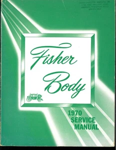 GM Fisher 1970 carrocería manual de servicio - c1968 - Imagen 1 de 6
