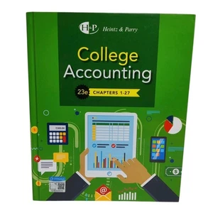 College Accounting, 23e Chapters 1-27 by Heintz, James A. & Parry VG Condition - Imagen 1 de 9