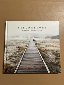 Yellowstone : A Land of Wild and Wonder Hardcover by Cauble, Christopher - Imagen 1 de 9