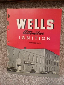 Vtg 1955 Wells Automotive Ignition Parts Catalog Fond du Lac WI - Picture 1 of 14