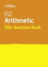 Ks2 Arithmetic Sats Question Boo... By Collins Ks2, Collins Paperback / Softback