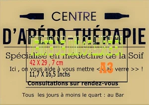 Humour - centre d'Apéro-thérapie - A3 plastifié - Picture 1 of 24