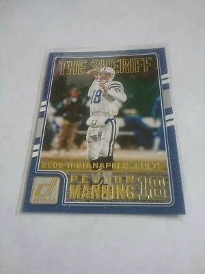Peyton Manning SP The Sheriff Indianapolis Colts 2016 Donruss No.3 - Image 1 of 2