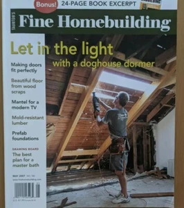 Fine Woodworking Magazine May 2007 Master Baths Making Doors Fit Prefab - Imagen 1 de 7