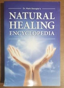 Dr. Mark Stengler's Natural Healing Encyclopedia Alternative Health & Treatments - Picture 1 of 4