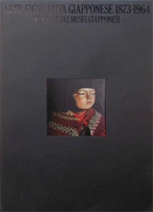 Catalogo della Mostr - Arte figurativa giapponese 1873-1964. 90 opere dei musei  - Foto 1 di 1
