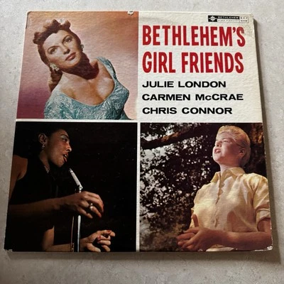 1956 JULIE LONDON CARMEN McRAE CHRIS CONNOR Bethlehem Girl Friends Mono LP VG/NM - Image 1 of 4