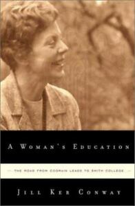 A Woman's Education by Conway, Jill Ker