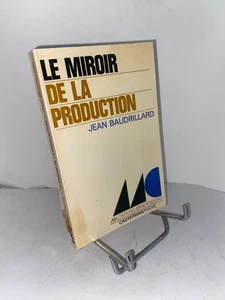 Jean Baudrillard Le miroir de la production, illusion critique du matérialisme - Imagen 1 de 2
