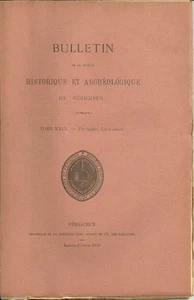 Bulletin SHAP 1902 tome XXIX 1re livr +Société hist PERIGORD + MIREMONT + BOUTIN - Imagen 1 de 1