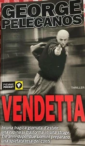 Vendetta - George Pelecanos -  2003 -  Mondadori - M - Picture 1 of 1