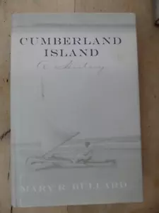 Cumberland Island eine Geschichte, Bulard, 1. Auflage, 2003 - Bild 1 von 1
