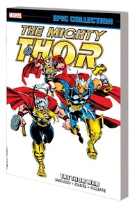 MARVEL COMICS THOR EPIC COLLECTION VOL 19 THE THOR WAR TASCHENBUCH BETA RAY BILL - Bild 1 von 1