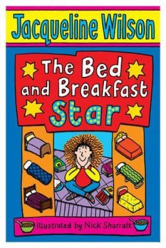 The Bed and Breakfast Star - Paperback By Wilson, Jacqueline - GOOD - Image 1 of 1