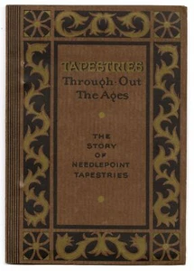 TAPICES DE 1920 A TRAVÉS DE LOS SIGLOS libro de historia con aguja, moda y arte alta - Imagen 1 de 9
