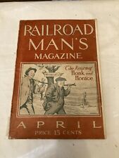 Railroad Man's Magazine April 1913 Vol. 20 No. 3 The Return of Honk and Horace