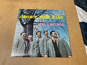 THE KINGSMEN CROWN HIM THE KING LP NEW VERY RARE - Picture 1 of 4