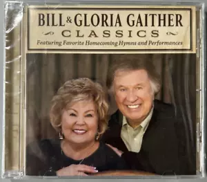 Bill & Gloria Gaither Classics CD Favorite Homecoming Hymns & Performances New - Picture 1 of 2