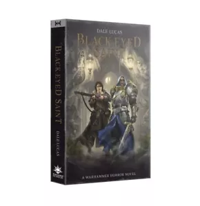 WARHAMMER 40K AOS BLACK-EYED SAINT PAPERBACK HORROR NOVEL BL3047 - Picture 1 of 2
