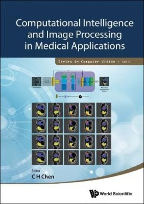 Computational Intelligence And Image Processing In Medical Applications - Image 1 of 2