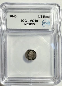Mexico 1843 1/4 Real - Silver - GRADED - ICG VG10 - Picture 1 of 4