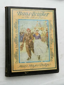 1933, Hans Brinker or The Silver Skates by Mary M Dodge, ILLUSTR, Scribner's HB  - Picture 1 of 7