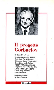 LIBRO - BOOK IL PROGETTO GORBACIOV - Picture 1 of 1