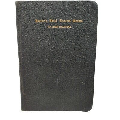 Pastor's Ideal Funeral Manual St John Halstead Hardcover 1919 - Image 1 of 4