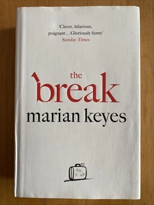 The break By Marian Keyes Hardcover) - Bild 1 von 2