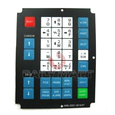 FANUC NEW A98L-0001-0518#T KEYSHEET MEMBRANE KEYPAD FOR 32 KEY