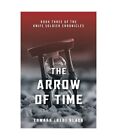 The Arrow of Time, Edward (Ned) Black