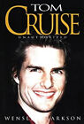 Tom Cruise : couverture rigide non autorisée Wensley Clarkson