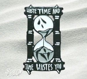  New Waste Time And Time Waste You House Glass Gothic Pink Halloween Retro Pin  - Picture 1 of 3