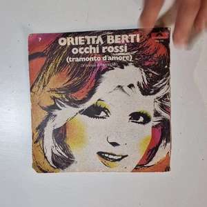 Orietta Berti – Occhi Rossi / Per Questo Dissi Addio – 45 Giri Polydor 1974 – Ra - Foto 1 di 3