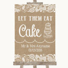 Burlap & Lace Let Them Eat Cake Personalised Wedding Sign