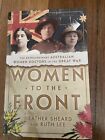 Women To The Front - Heather Sheard And Ruth Lee