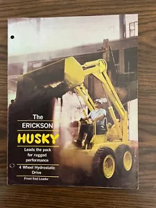 Erickson Husky Skid Steer Loader Brochure EB 31 - Picture 1 of 2