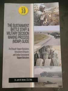 The Sustainment Battle Staff & Military Decision Making Process (MDMP) Guide  - Picture 1 of 9